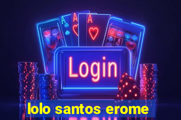 lolo santos erome